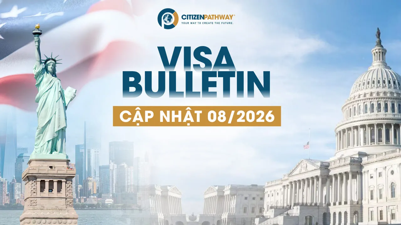 Cập nhật Visa Bulletin tháng 08/2026: EB-5 Việt Nam duy trì Current, EB-3 tiếp tục khởi sắc
