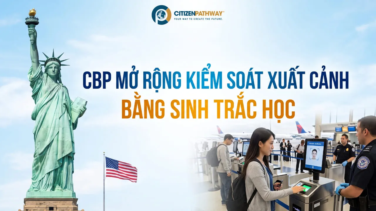 CBP mở rộng kiểm soát xuất cảnh bằng sinh trắc học
