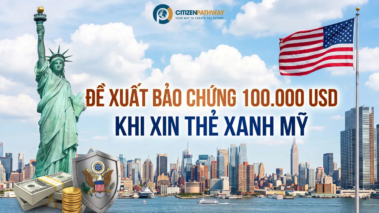 Đề xuất bảo chứng 100.000 USD khi xin thẻ xanh Mỹ: EB-5 có bị ảnh hưởng?