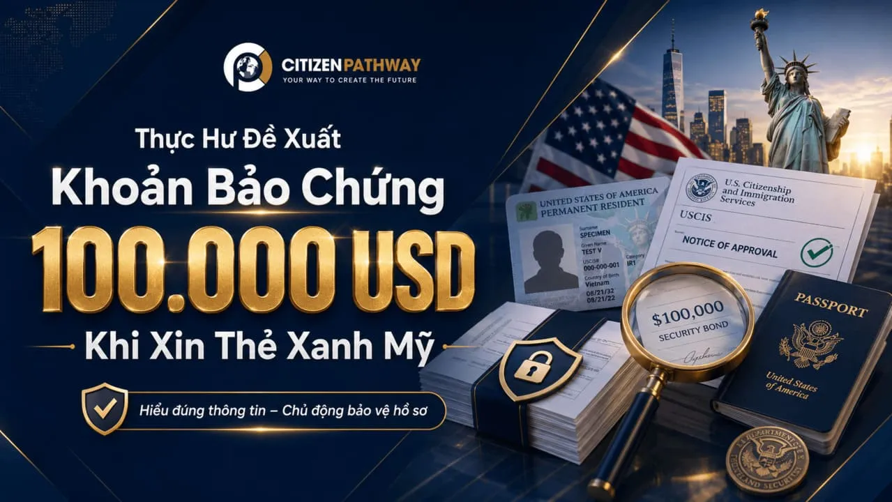 Đề xuất bảo chứng 100.000 USD khi xin thẻ xanh Mỹ: EB-5 có bị ảnh hưởng?