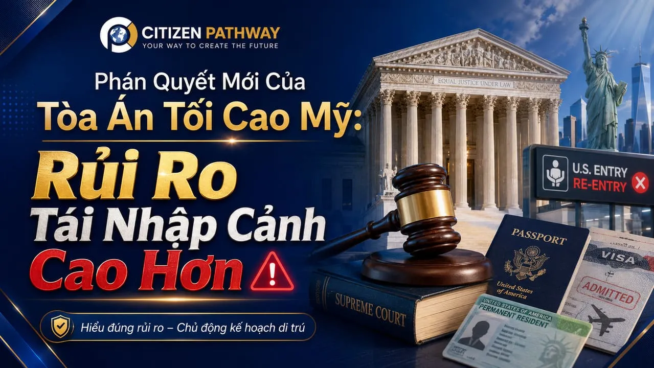 Phán quyết Blanche v. Lau: Rủi ro tái nhập cảnh với nhà đầu tư EB-5 có tiền án