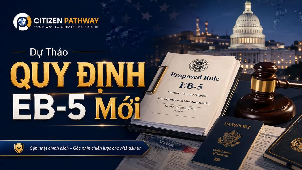Dự Thảo Quy Định EB-5 Mới: 3 Điểm Nhà Đầu Tư Cần Hiểu Về RIA