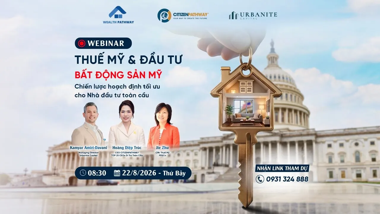 Webinar Thuế Mỹ và Đầu tư Bất động sản Mỹ