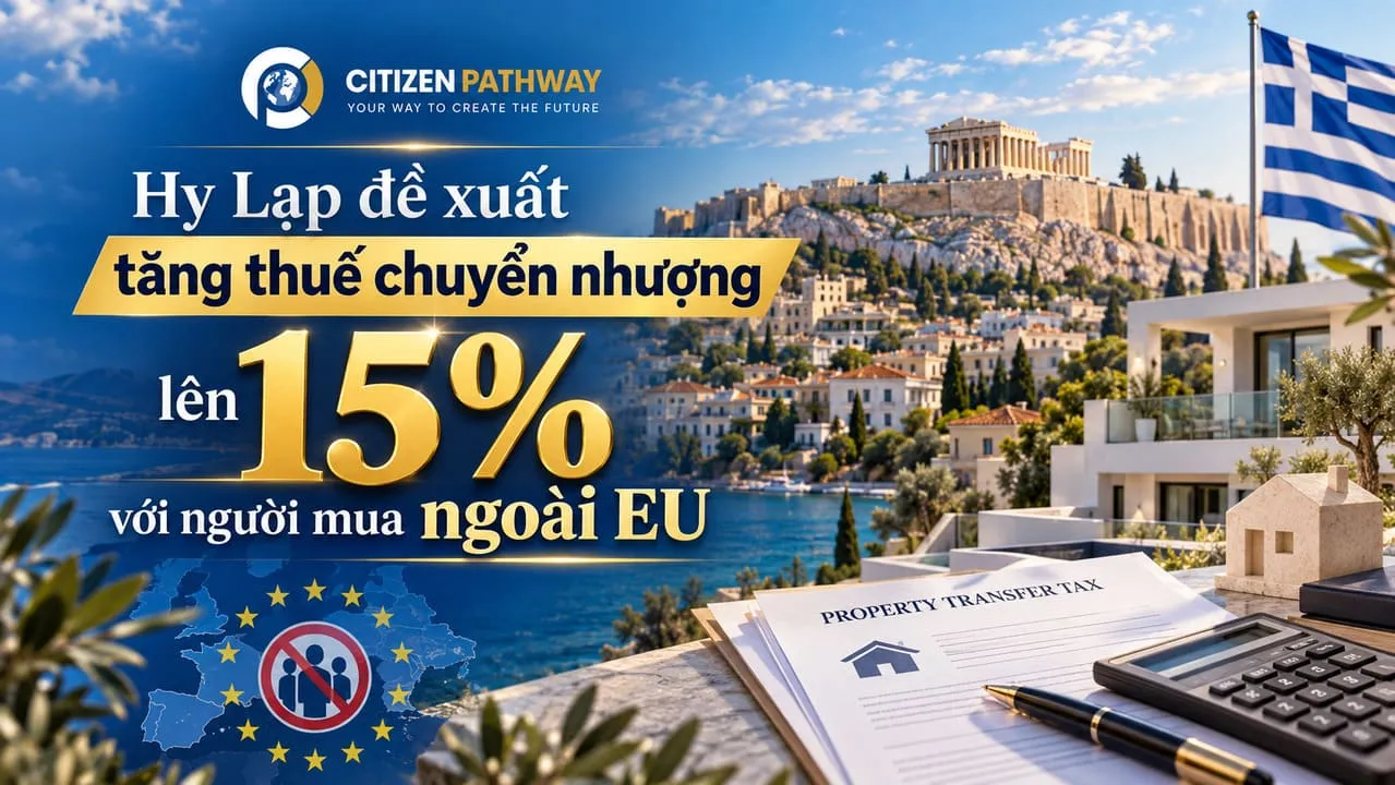 Hy Lạp đề xuất tăng thuế chuyển nhượng lên 15% với người mua ngoài EU