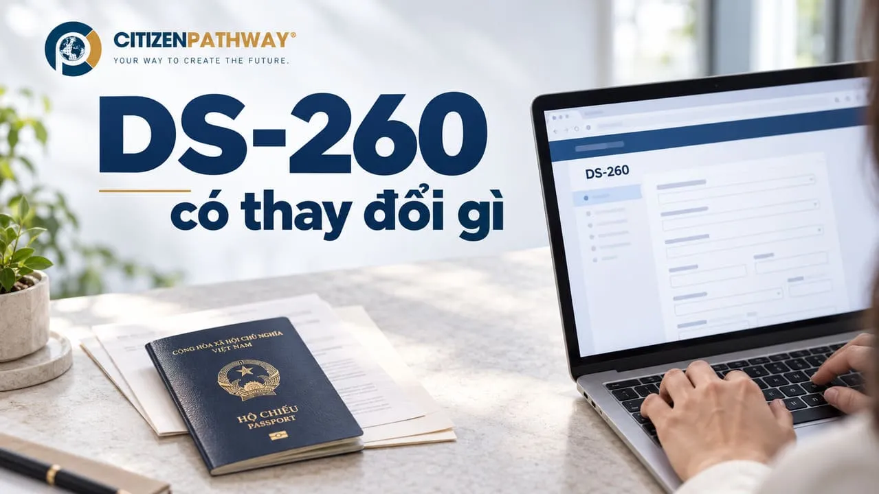 DS-260 có thay đổi gì? Lưu ý về anh chị em, hộ chiếu cũ và lịch sử du lịch